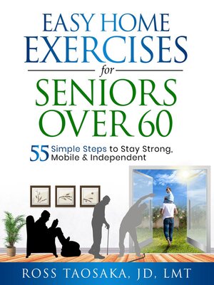 cover image of Easy Home Exercises for Seniors Over 60